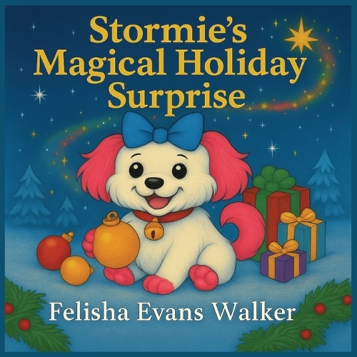 Stormie's Magical Holiday Surprise