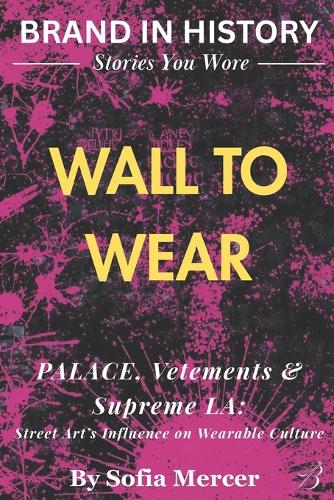 Wall to Wear