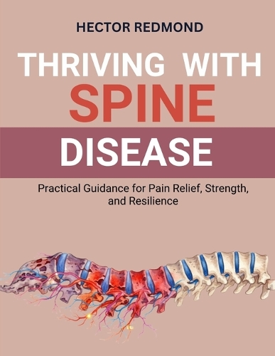 Thriving with Spine Disease