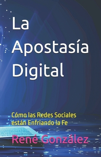 La Apostasía Digital