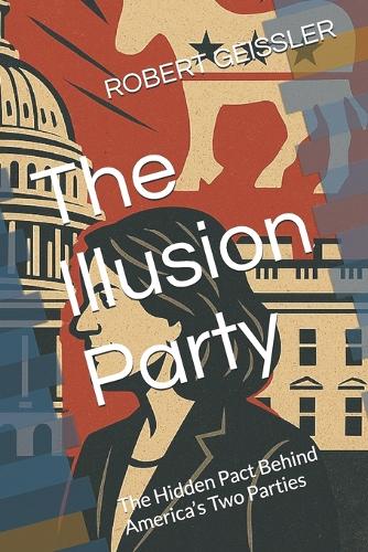 The Illusion Party