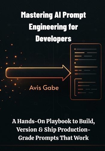 Mastering AI Prompt Engineering for Developers