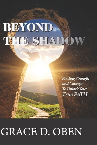 Beyond the Shadow