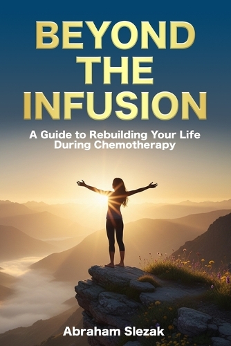Beyond the Infusion
