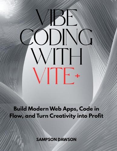 Vibe Coding with Vite+
