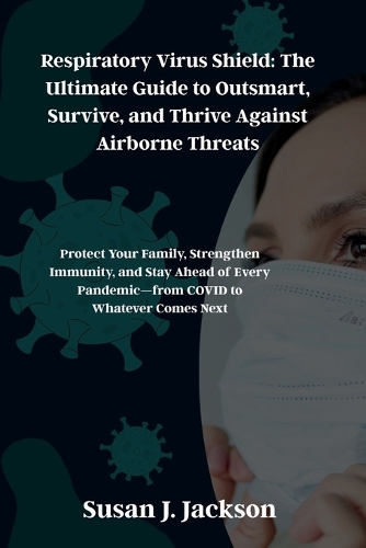 Respiratory Virus Shield