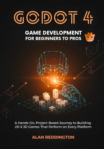Godot 4 Game Development for Beginners to Pros