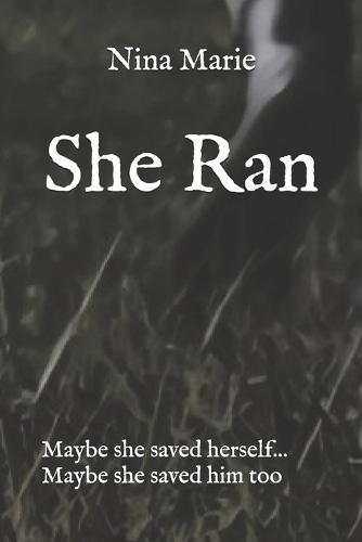 She Ran