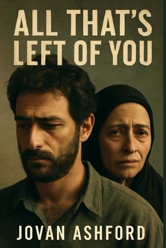 All That's Left of You