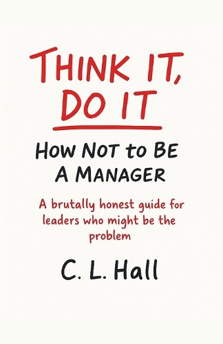 Think It, Do It