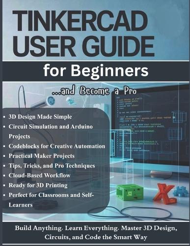 TinkerCAD User Guide for Beginners
