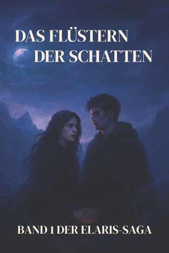 Das Flüstern der Schatten