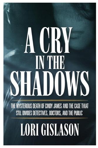 A Cry in the Shadows