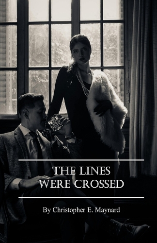 The Lines Were Crossed