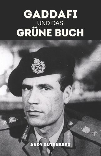 Gaddafi Und Das Grüne Buch