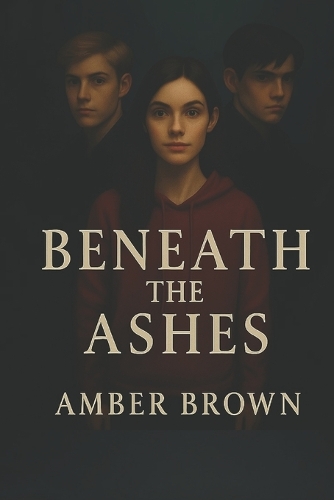 Beneath The Ashes