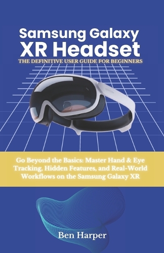 Samsung Galaxy Xr Headset