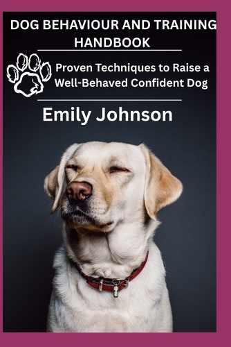 Dog Behaviour and Training Handbook