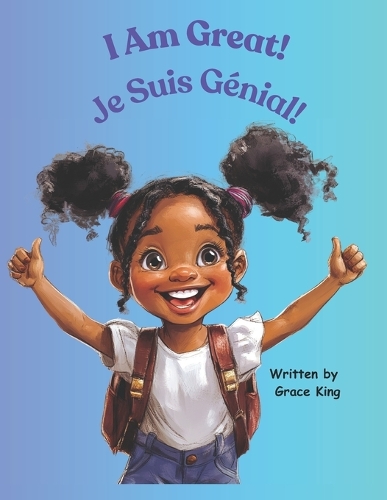 I Am Great! Je Suis Génial!