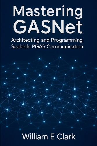 Mastering GASNet