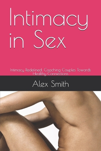 Intimacy in Sex