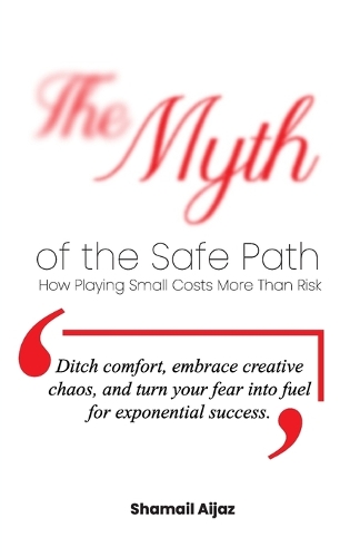The Myth of the Safe Path