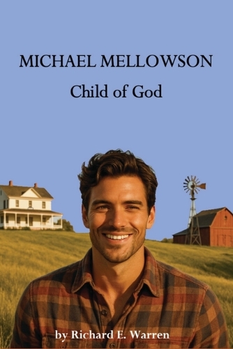 Michael Mellowson-Child of God