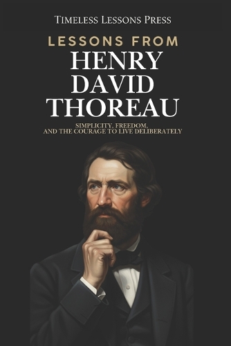 Lessons from Henry David Thoreau