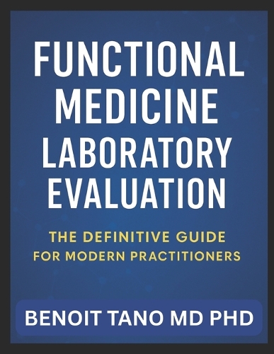 Functional Medicine Laboratory Evaluation