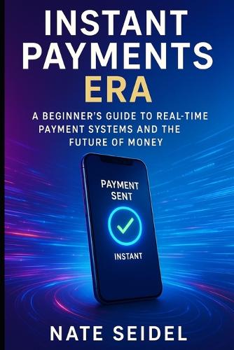 Instant Payments Era