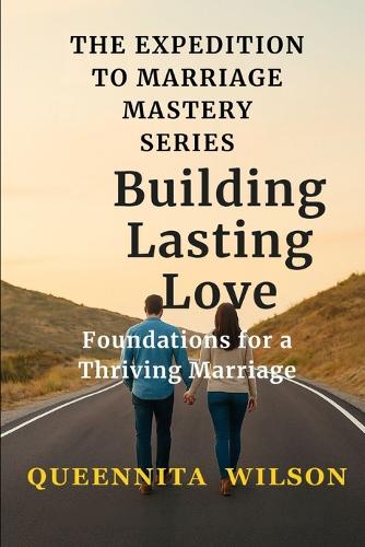 Building Lasting Love