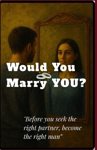 Would you Marry YOU?