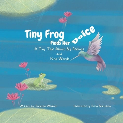Tiny Frog Finds Her Voice
