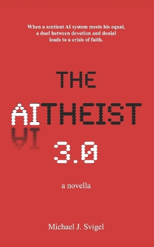 The AItheist 3.0