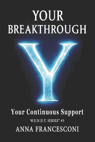 Your Breakthrough