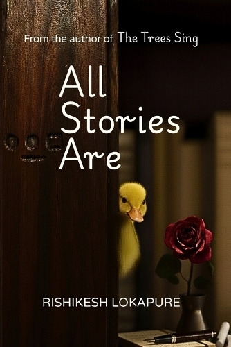 All Stories Are