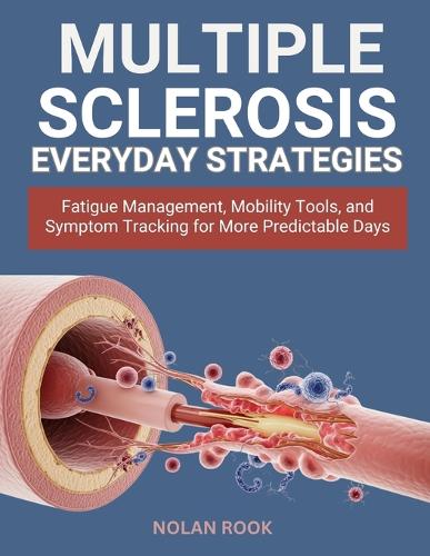 Multiple Sclerosis Everyday Strategies
