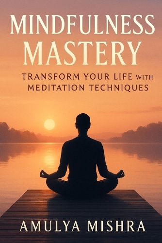 Mindfulness Mastery