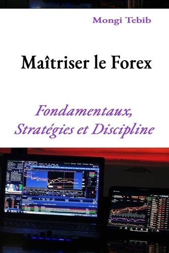 Maîtriser le Forex