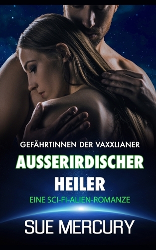 Außerirdischer Heiler