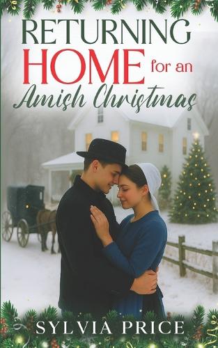 Returning Home for an Amish Christmas