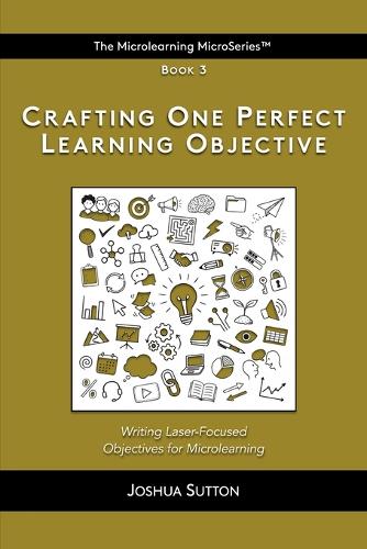 Crafting One Perfect Learning Objective