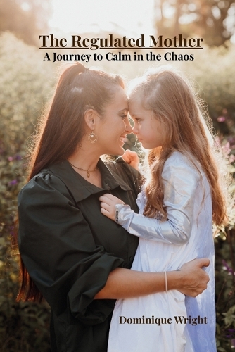 The Regulated Mother