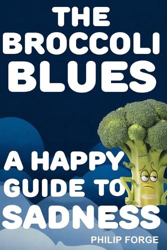 The Broccoli Blues