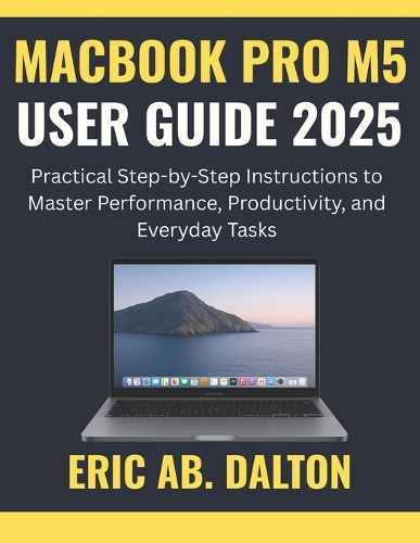 Macbook Pro M5 User Guide 2025