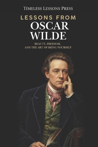Lessons from Oscar Wilde