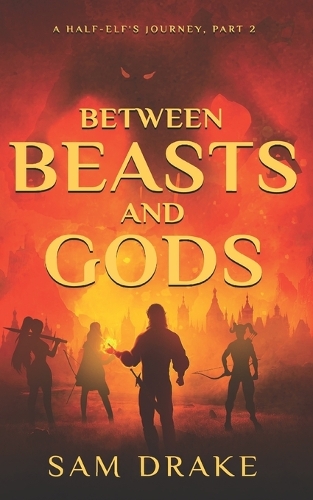 Between Beasts and Gods