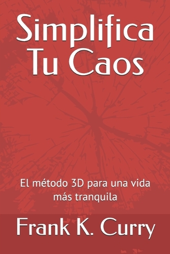 Simplifica Tu Caos
