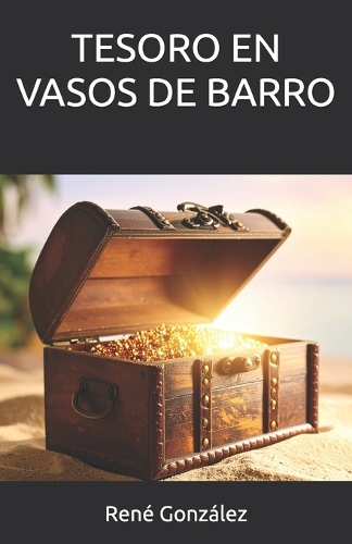 Tesoro En Vasos de Barro