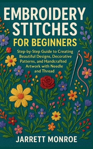 Embroidery Stitches for Beginners